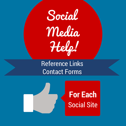 Social Media Help and Reference Links