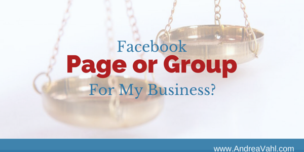 Facebook Page or a Facebook Group