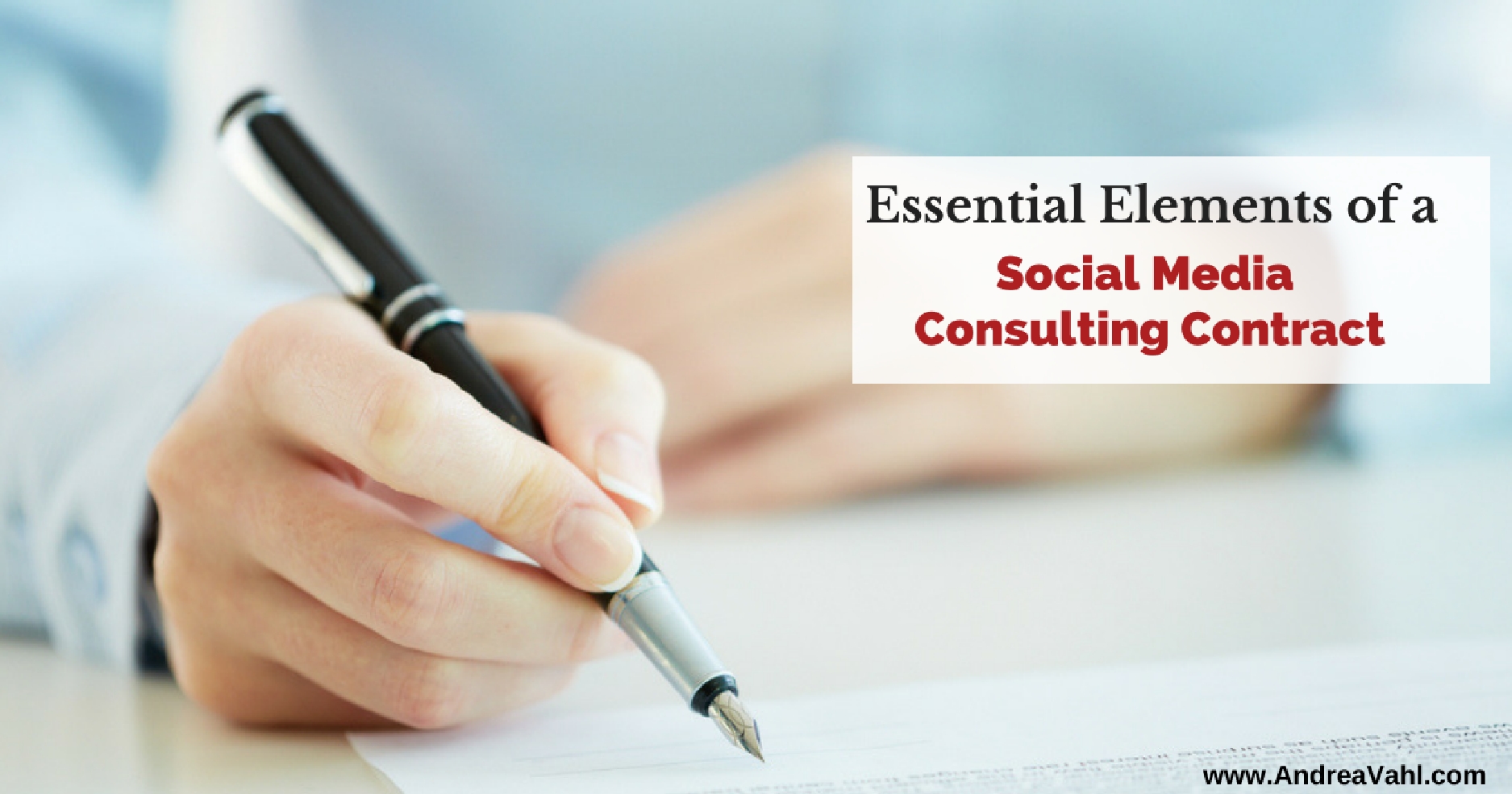 Essential Elements of a Social Media Consultant Contract