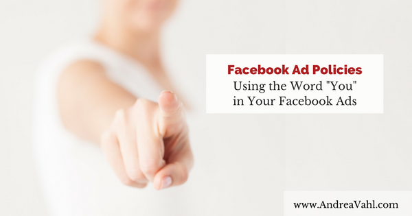 Facebook Ad Policies - Understanding Personal Attributes