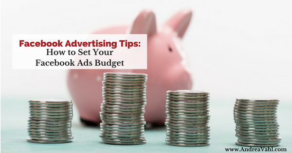 How to Set your Facebook Ads Budget