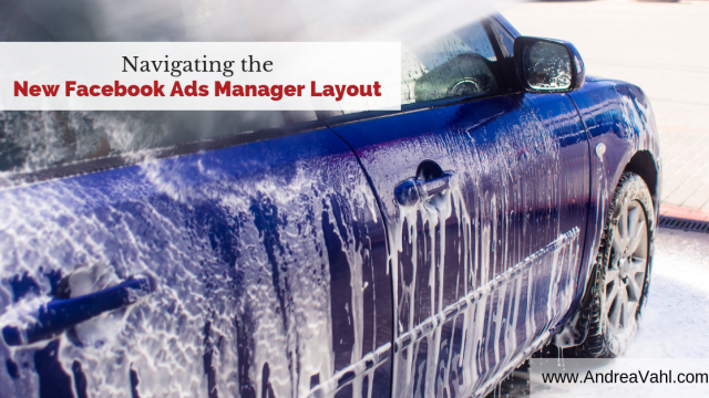New Facebook Ads Manager Layout
