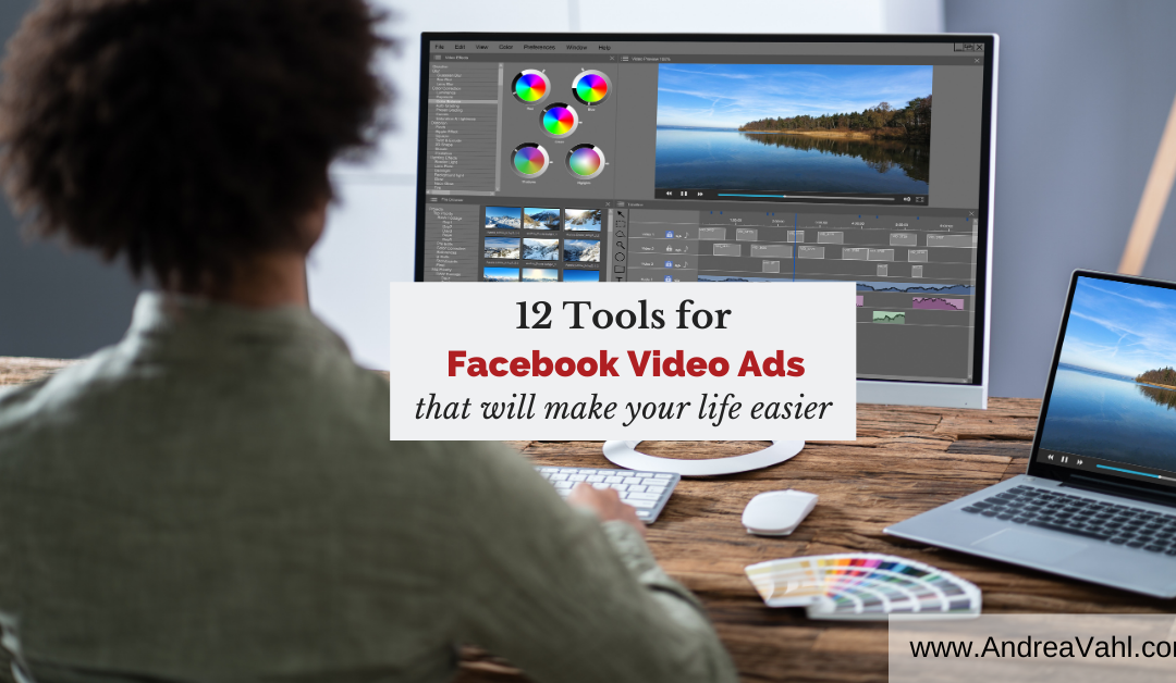 12 Tools for Facebook Video Ads