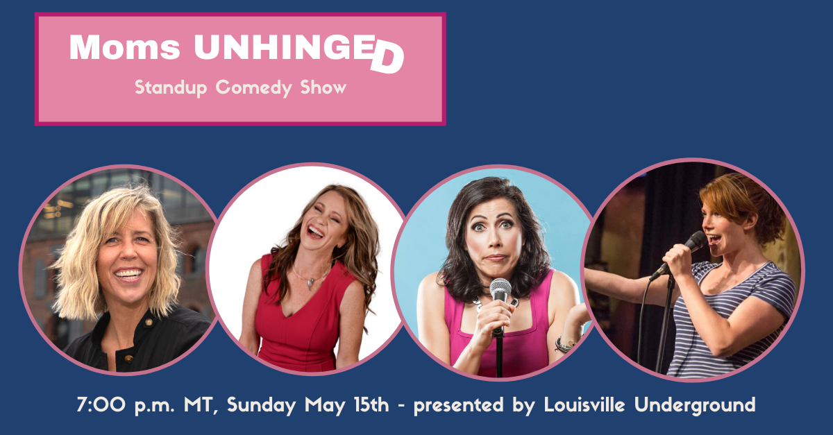 Moms Unhinged May 15th
