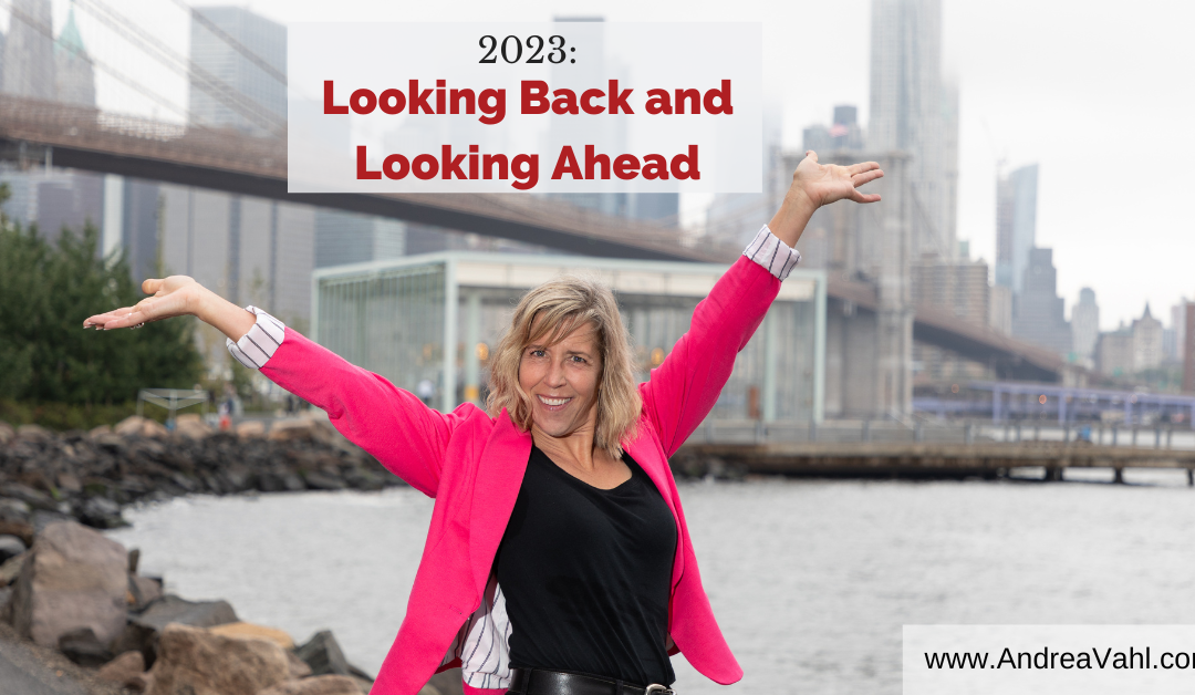 Happy 2023 – Looking Back and Looking Ahead