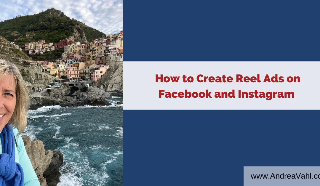 How to Create Reel Ads on Facebook and Instagram