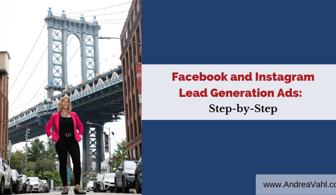 Facebook Lead Ads: Step by Step