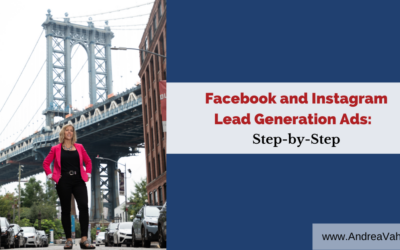 Facebook Lead Ads: Step by Step